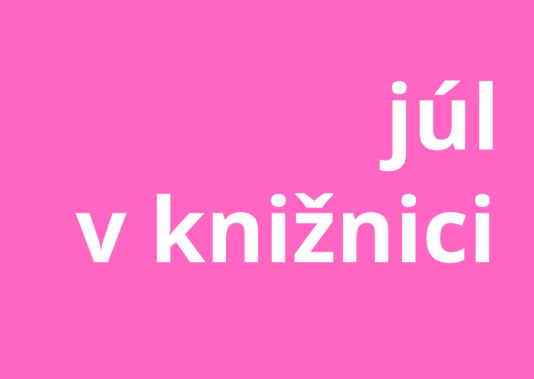 Júl v knižnici